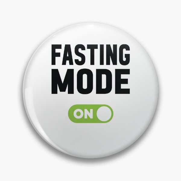Item preview, Fasting Mode On designed and sold by freshLayer.