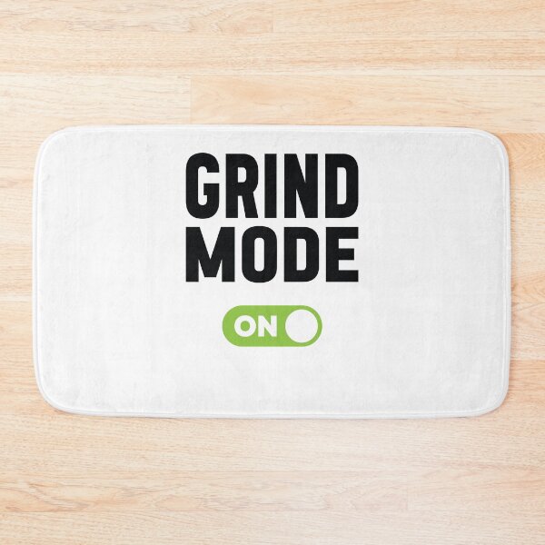 Item preview, Grind Mode On designed and sold by freshLayer.