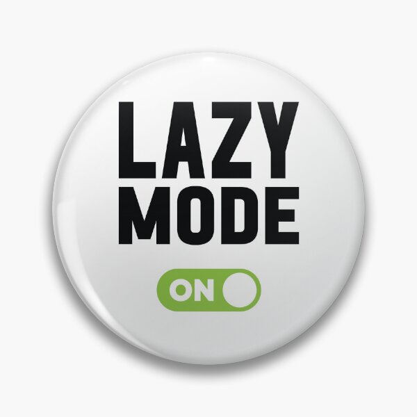 Artikelvorschau, Lazy-Modus an entworfen und verkauft von freshLayer.