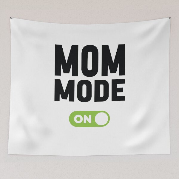 Item preview, Mom Mode On designed and sold by freshLayer.