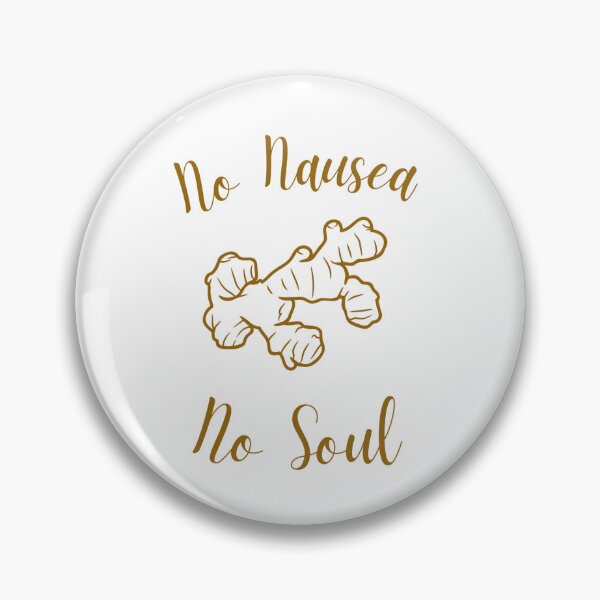 Aperçu de l'œuvre No Nausea No Soul - Autocollant/Pin Tan créée et vendue par smithym0527.