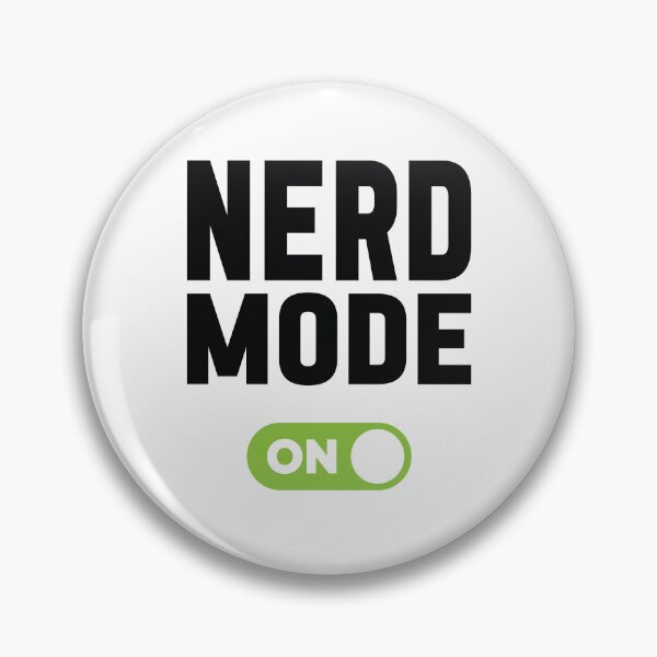 Item preview, Nerd Mode On designed and sold by freshLayer.