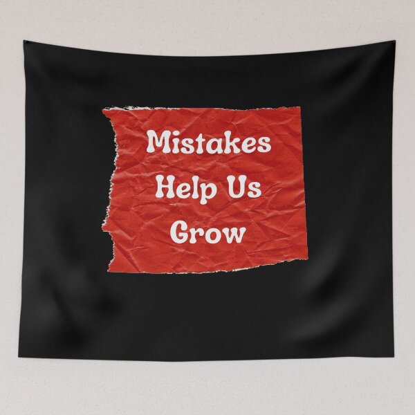 Item preview, Mistakes Help Us Grow - Funny and Cute T-Shirts Quotes designed and sold by Designspot2020.