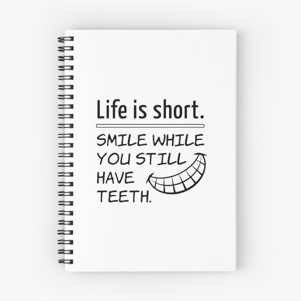 Item preview, Life is short. Smile while you still have teeth. designed and sold by creatrcc.