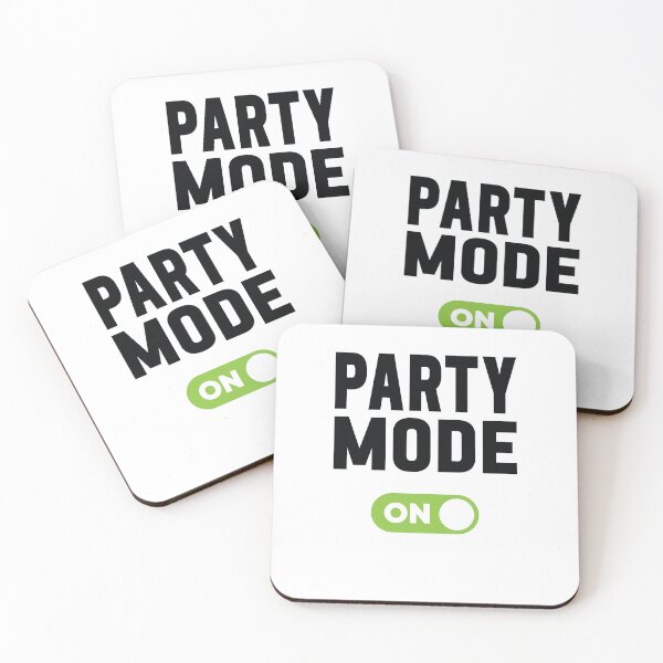 Item preview, Party Mode On designed and sold by freshLayer.
