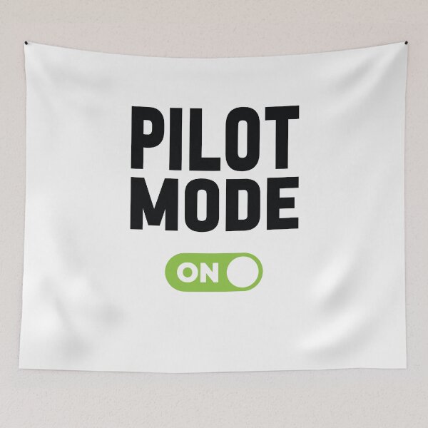 Item preview, Pilot Mode On designed and sold by freshLayer.