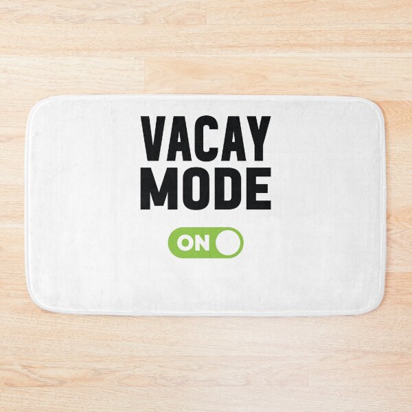 Item preview, Vacay Mode On designed and sold by freshLayer.