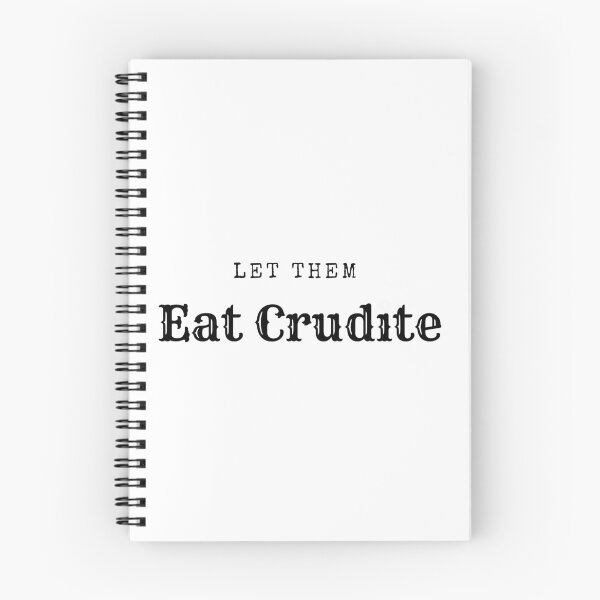 Item preview, Let Them Eat Crudite designed and sold by LACKHEDA.