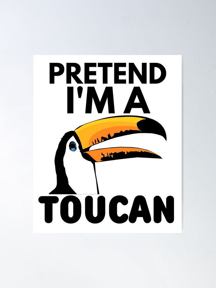 Pretend I'm A Toucan Costume Halloween Lazy Easy T-Shirt Pretend I'm A Toucan Costume Halloween Lazy Easy T-Shirt