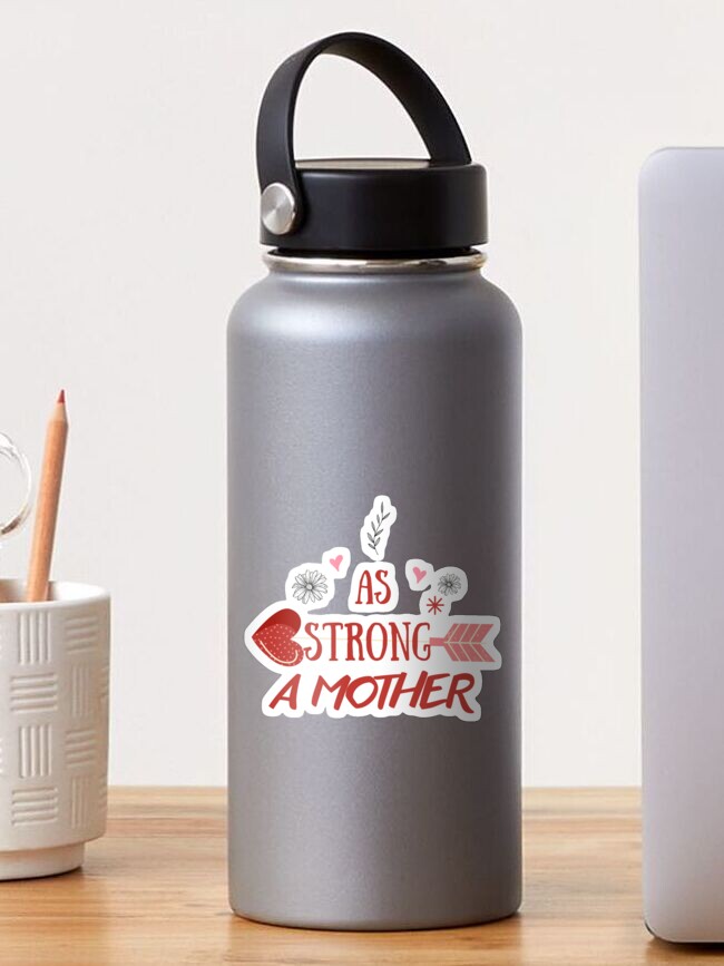Thumbnail 1 of 3, Sticker, Strong as a mother girl tshirt, mom tshirt for girl women designed and sold by SLAYM21.
