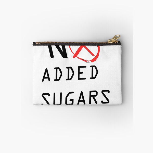 Item preview, NO ADDED SUGARS designed and sold by WSLM.