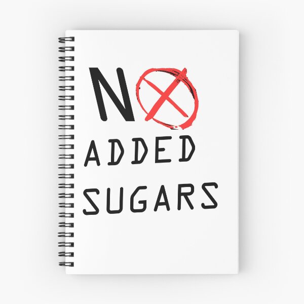 Item preview, NO ADDED SUGARS designed and sold by WSLM.