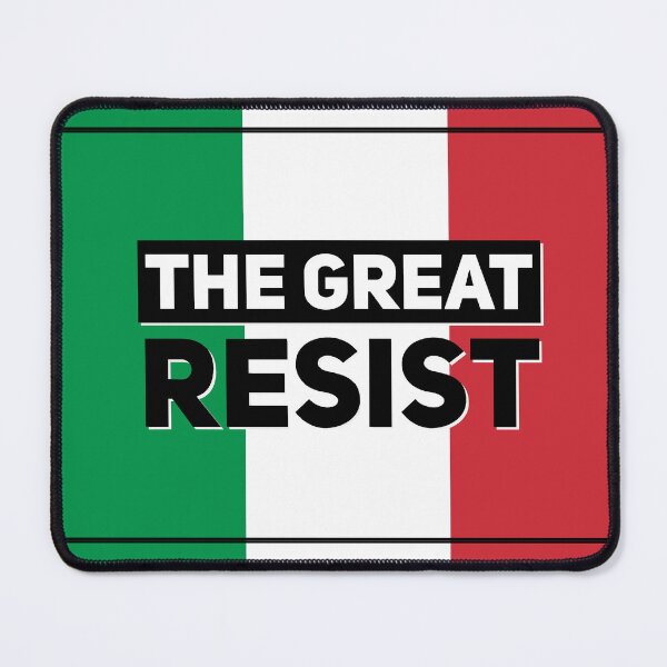 Item preview, THE GREAT RESIST ITALIAN FLAG designed and sold by GraffitiBomberZ.