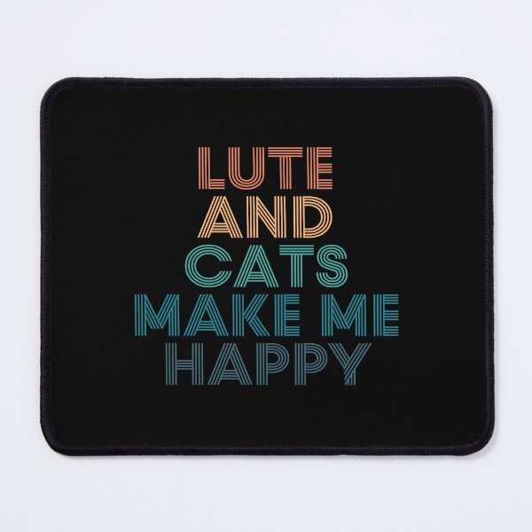 Item preview, Lute And Cats Make Me Happy- Gift for Lute & Cats Fans designed and sold by kindxinn.