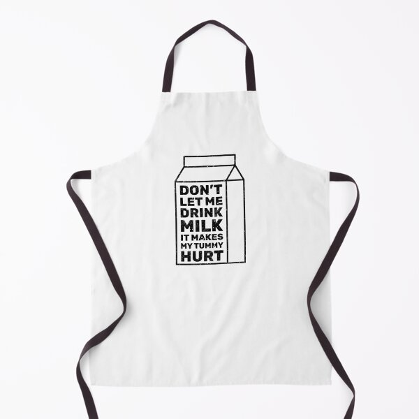 Item preview, Don't let me drink milk it makes my tummy hurt designed and sold by absolutdesign.