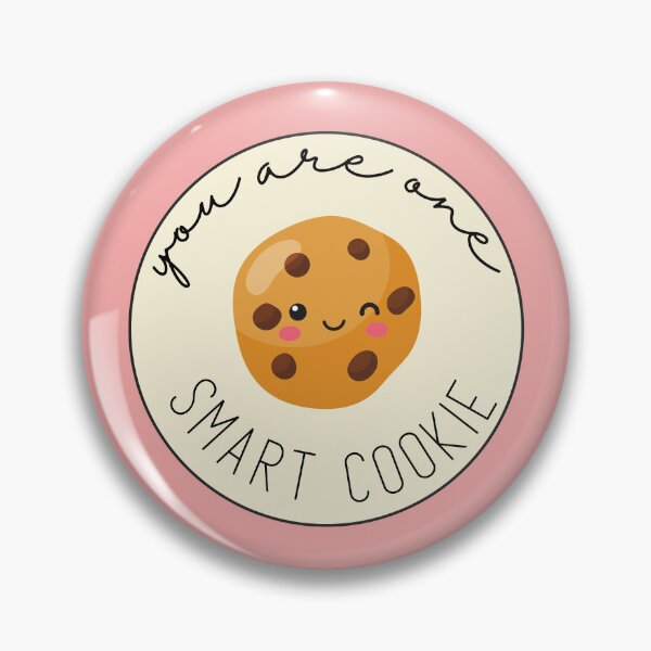 Item preview, You Are One Smart Cookie designed and sold by AprilCreations.