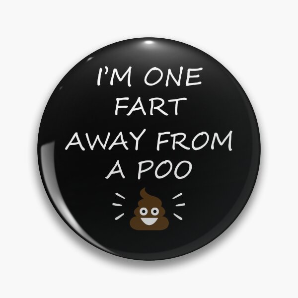 Item preview, I'm One Fart Away From A Poo - Sarcastic Retirement  designed and sold by Raiko-art.