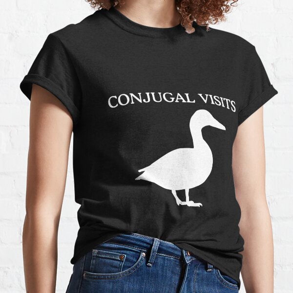 Conjugal Visits Classic T-Shirt