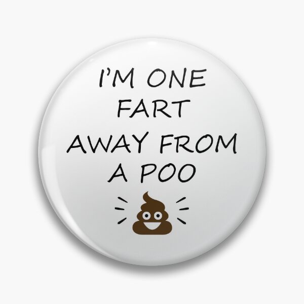 Item preview, I'm One Fart Away From A Poo - Sarcastic Retirement  designed and sold by Raiko-art.