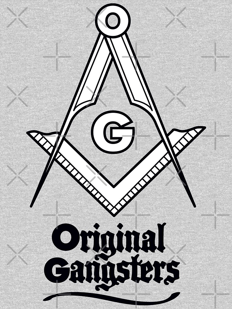 OG - Original Gangsters - Masonic Square & Compass by thedrumstick