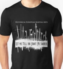Camiseta unisex Déjame contarte sobre mis espadas