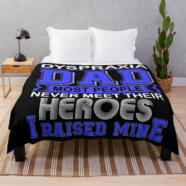 Item preview, Proud Dyspraxia Dad Most People Never Meet Their Heroes I Raise Mine designed and sold by frechettee.