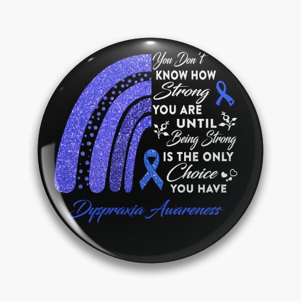 Item preview, You Don't Know How Strong You Are Rainbow Dyspraxia Awareness designed and sold by Gillosina.