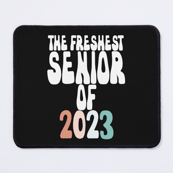 Item preview, The Freshest Senior Of 2023 Funny Graduation Class Of 2023 designed and sold by SharpThreadZ.