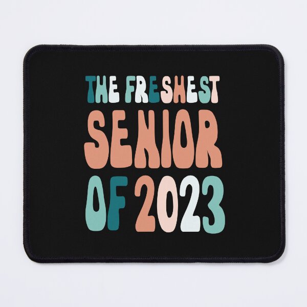Item preview, The Freshest Senior Of 2023 Class Of 2023 Funny Graduation designed and sold by SharpThreadZ.