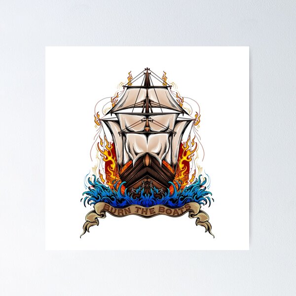 Item preview, Burn The Boats designed and sold by AudaciousDreams.