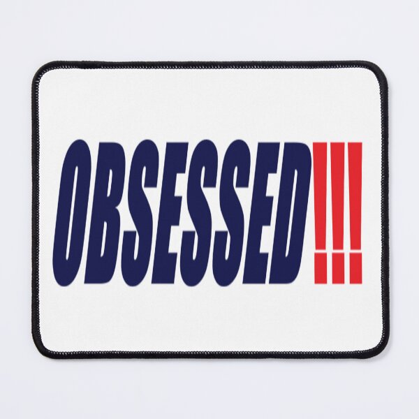 Item preview, OBSESSED!!! designed and sold by Hunnybugs.