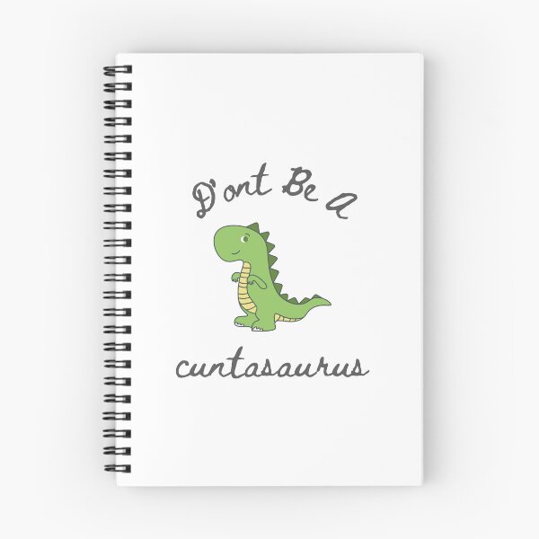 Item preview, dont be a cuntasaurus designed and sold by yusufdehbi.