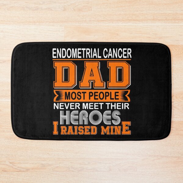 Item preview, Proud Endometrial Cancer Dad Most People Never Meet Their Heroes I Raise Mine designed and sold by frechettee.