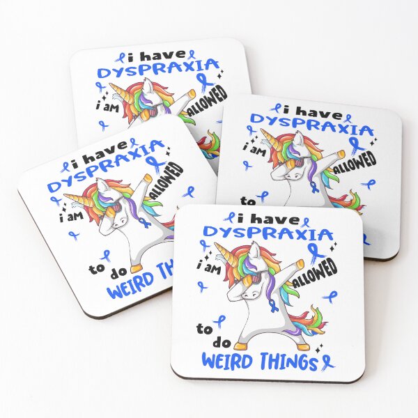 Item preview, Dyspraxia Awareness Funny I have Dyspraxia i'm allowed to do Weird Things! designed and sold by JanetShop809.
