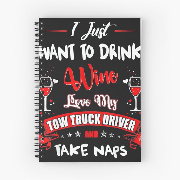Item preview, Beber vino Love My Tow Truck Driver designed and sold by troimuagio2022.