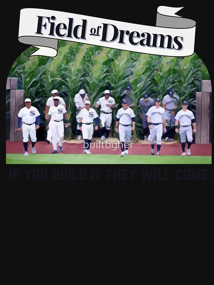 Field of Dreams 2021 'If you build it, they will come' MLB Game White Sox  Yankees  Cap for Sale by builtbyher