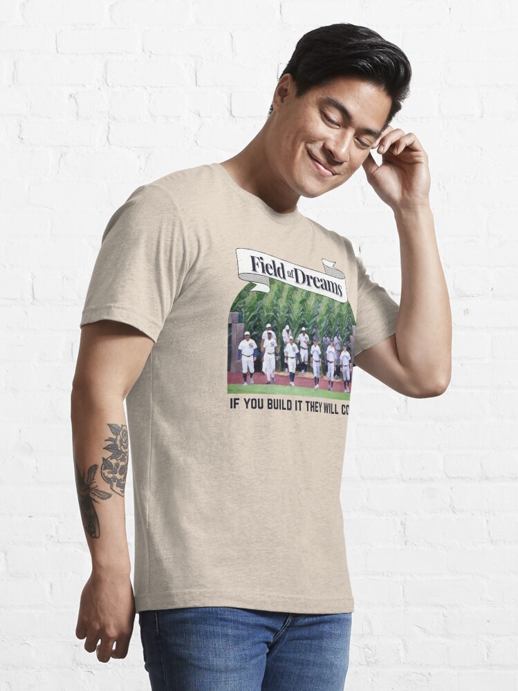 Field of Dreams 2021 'If you build it, they will come' MLB Game White Sox  Yankees | Essential T-Shirt