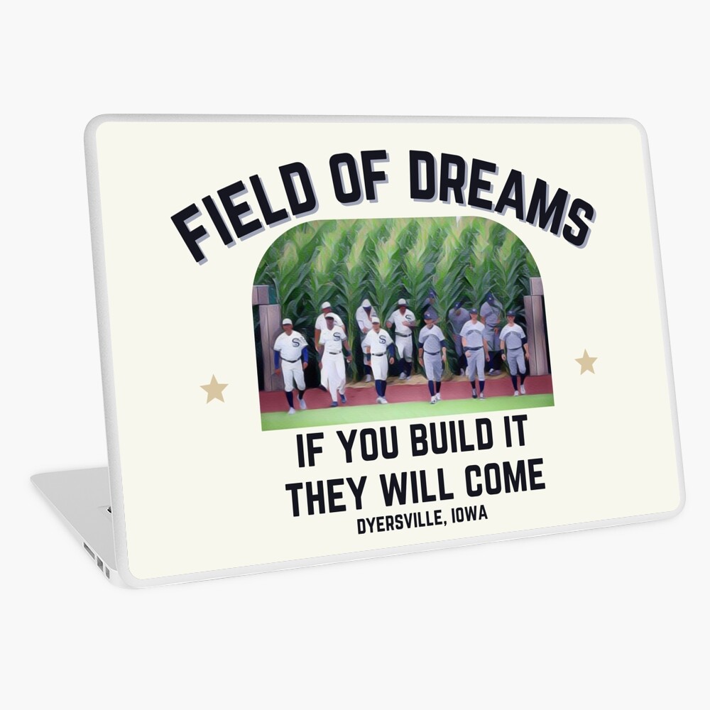 Field of Dreams 2021 'If you build it, they will come' MLB Game White Sox  Yankees | Essential T-Shirt
