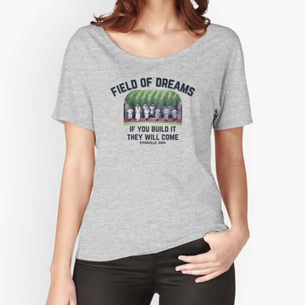 Yankees Field of Dreams 2021 Build It T-Shirt » Moiderer's Row : Bronx  Baseball