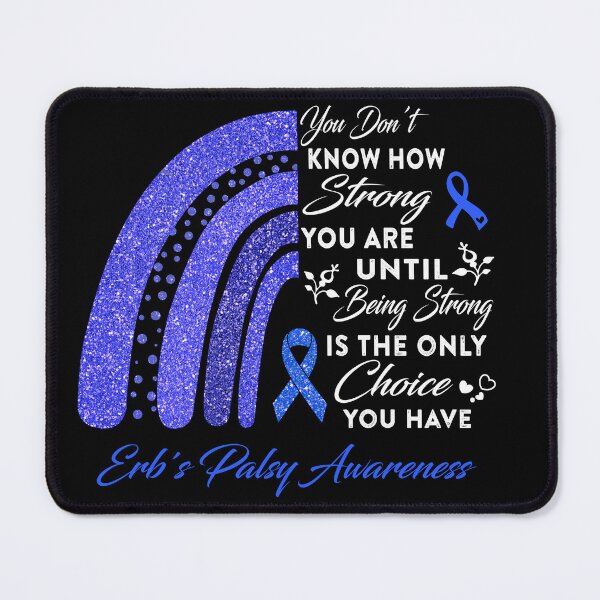 Item preview, You Don't Know How Strong You Are Rainbow Erb's Palsy Awareness designed and sold by Gillosina.