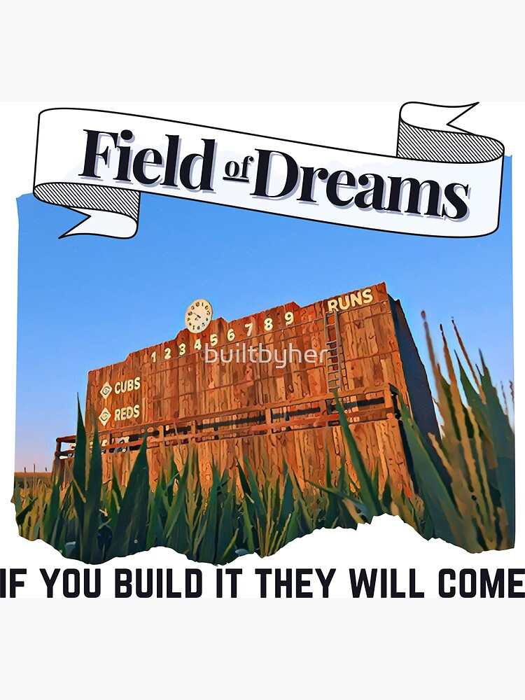 Field of Dreams 2021 'If you build it, they will come' MLB Game White Sox  Yankees  Active T-Shirt for Sale by builtbyher