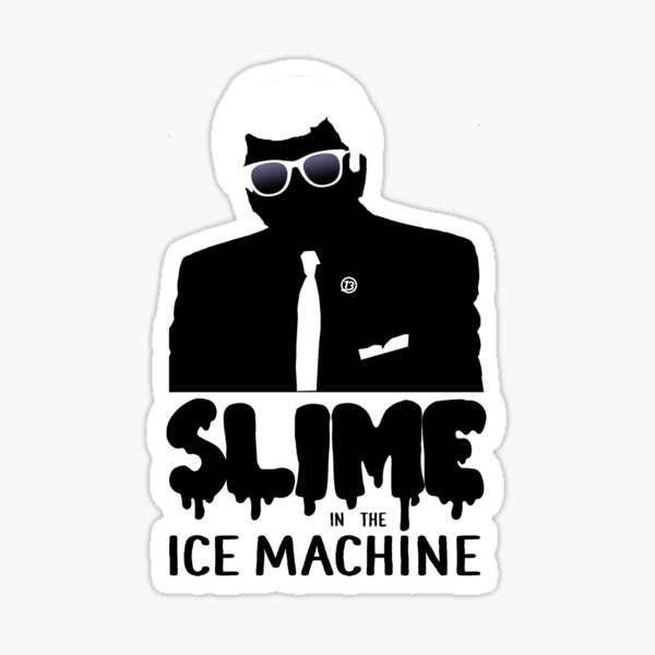 Slime in the ice machine 