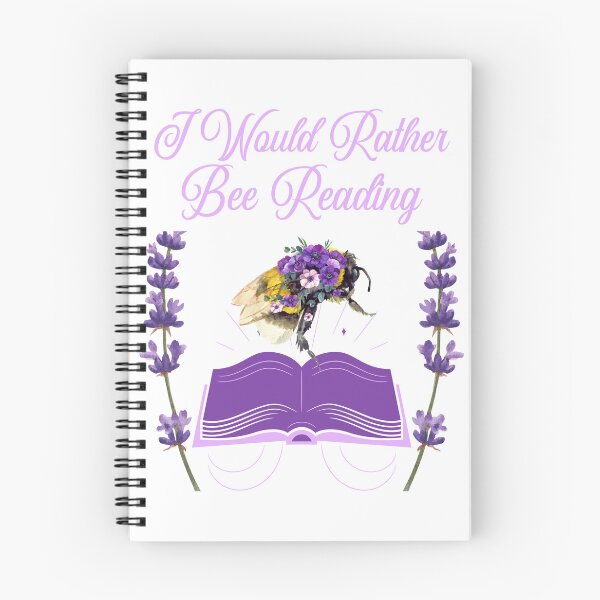 Item preview, I Would Rather Bee Reading With Cute Bumble Bee and Flowers Reading A Book designed and sold by GarnersDesigns.