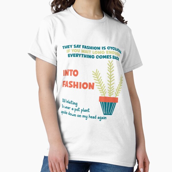 1980 fashion is cyclical pun- #Septcho22 Jane Holloway DAY1 Classic T-Shirt