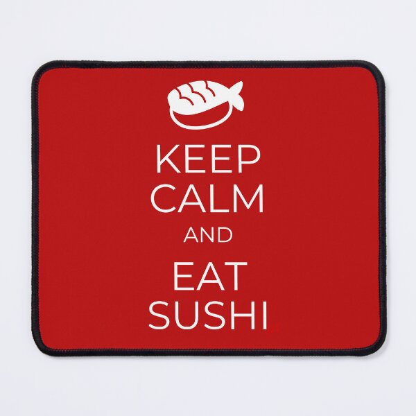 Item preview, Keep Calm and Eat Sushi (Dark version) designed and sold by royumi.