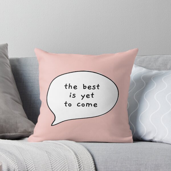 Item preview, The Best Is Yet To Come designed and sold by AprilCreations.