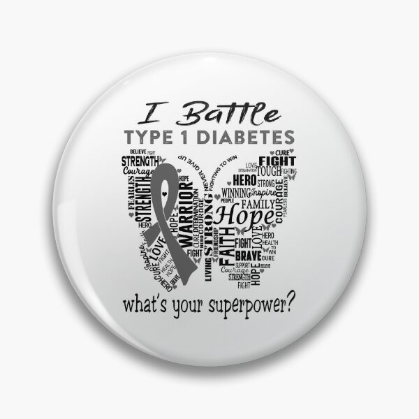 Item preview, Type 1 Diabetes Warrior - I Battle Type 1 Diabetes What is your Superpower? designed and sold by KirstybShop.
