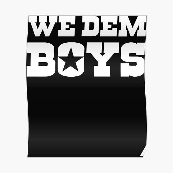 We Dem Boyz Posters for Sale