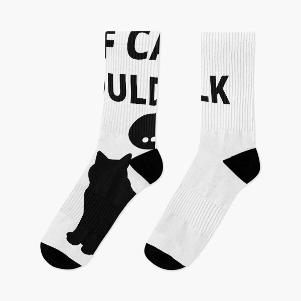 Item preview, If cats could talk designed and sold by BuraxisQuotes.