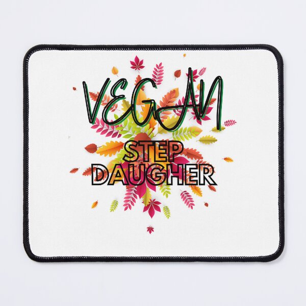 Item preview, Vegan step daugher, fall autumn thanksgiving, matching family plant designed and sold by movie-popcorn.